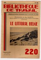 Bibliothèque De Travail 220 1-02-1953 Le Littoral Belge - Belgique Flore Faune Zwin Yser Pêche Chalutier Ostende ... - 12-18 Years Old
