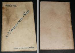 Ancien Agenda/calendrier, 1912, L'Urbaine-Vie Cie D'Assurance - Kleinformat : 1901-20