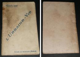 Ancien Agenda/calendrier, 1912, L'Urbaine-Vie Cie D'Assurance - Tamaño Pequeño : 1901-20