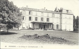 02 - SOISSONS - Le Château De Larochefoucauld - Soissons