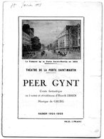 B001 - Theatre De La Porte Saint Martin * Saison 1924 - 1925 Peer Gynt Pub Renault Cabriolet ( Dechirures ) - Programmi