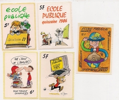 Erinnophilie - Lot De 5 Vignettes Quinzaine Ecole Publique 1985-1986-1988-1989-1999 - Sonstige