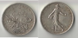 FRANCE 5 FRANCS 1960  ARGENT - 5 Francs