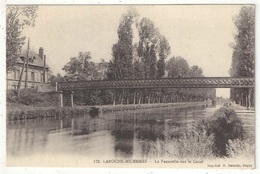 Delcampe - 89 - LAROCHE-MIGENNES - La Passerelle Sur Le Canal - HH 172 - Migennes