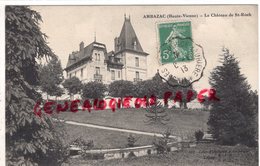 87 - AMBAZAC - LE CHATEAU DE SAINT ROCH- EDITEUR BOUDEAU - Ambazac