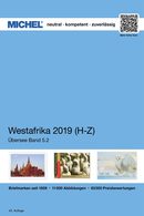 Michel Übersee Katalog Band 5/2 Westafrika 2019 H-Z 40. Auflage - Sonstige & Ohne Zuordnung