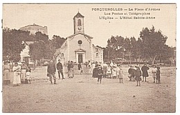 PORQUEROLLES - POSTES ET TELEGRAPHE - C.T. - Porquerolles