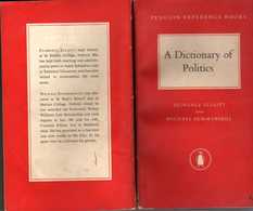 A DICTIONNARY  Of POLITICS:  Florence ELLIOTT And Michael SUMMERSKILL  - Ed. PENGUIN BOOKS, G.B. (1959), 352 Pages (11X1 - Dizionari, Thesaurus