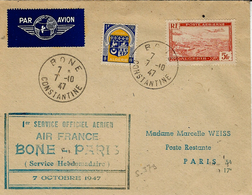 7-10-1947- 1er Service Aérien A F  BONE-PARIS  -  Service Hebdomadaire - Airmail