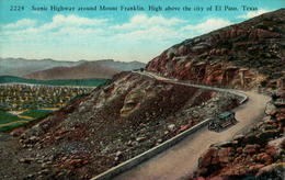 Scenic Highway Around Mount Franklin, High Above The City Of El Paso, Texas - El Paso