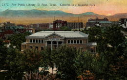 Free Public Library, El Paso, Texas - Centered In A Beautiful Park - El Paso