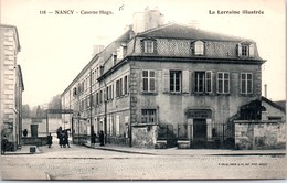 54 NANCY - La Caserne Hugo. - Nancy
