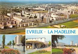 27-EVREUX- LA MADELEINE - MULTIVUES - Evreux