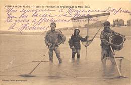 80-FORT-MAHON- TYPES DE PÊCHEURS DE CREVETTE ET LA MERE ELISA - Fort Mahon