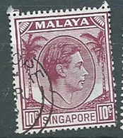 Singapour     Yvert N° 10   B  Oblitéré  ( Dent 18 ) - Bce 17411 - Singapour (...-1959)