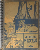 ALBUM NESTLE 1939 - 1940 Pratiquement Complet Il Manque Quelques Images - En Bon Etat D'Usage - Albumes & Catálogos