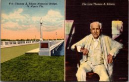 Florida Fort Myers Thomas A Edison Memorial Bridge & The Late Thomas A Edison Curteich - Fort Myers