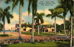 Florida Fort Myers Town Club Tourists' Meeting Place Curteich - Fort Myers