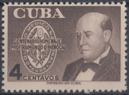 1956-350 CUBA REPUBLICA. 1956. Ed.680. MNH. RAIMUNDO MENOCAL, MEDICINE, MEDICINA - Neufs