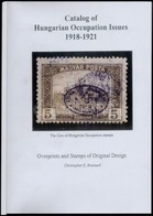 Brainard: Magyar Megszállási és Helyi Kiadások Speciál Katalógusa 1918-1921 (angol Nyelven, Tartalmazza A Helyi és Magán - Other & Unclassified