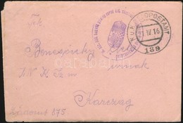 1916 Tábori Posta Levél / Field Post Cover 'M.kir. 306. Honvéd Gyalog Ezred 418. Zászlóalj Géppuskás Osztag Parancsnoksá - Other & Unclassified
