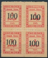 1945 Szeged Város Okirati Illetékbélyeg 100P/3P Négyestömb (6.700) - Unclassified