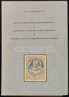 Dr. Flóderer István: Magyar Okmánybélyegek Kézikönyve  (1990) Sorszámozott, Szép állapotban - Zonder Classificatie