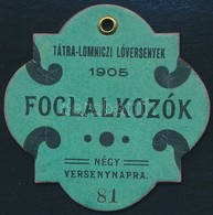 1905 Tátra-Lomniczi Lóversenyek Jegy, Hátoldalon Sérült - Unclassified