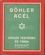 Böhler Acél, A Böhler Testvérek és Társa (Bp., Andrássy út 41.) árujegyzéke, Kihajtható Prospektus - Publicités