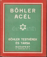 Böhler Acél, A Böhler Testvérek és Társa (Bp., Andrássy út 41.) árujegyzéke, Kihajtható Prospektus - Advertising