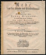 1801 Stummer, Marian (1772-1826): Rede Von Der Würde Des Priestertums Den Gelegenheit. Tyrnau (Nagyszombat), 1801, Wenze - Sin Clasificación