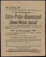 Cca 1920 3 Db új Ság Előfizetési Felhívás: Székelység, Neuen Wiener Journal, Félegyházi Hírlap - Zonder Classificatie
