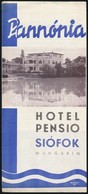 Cca 1930 Siófok, Pannónia Hotel Pensio Kihajtható Négynyelvű Képes Reklámkiadványa, Jó állapotban - Ohne Zuordnung