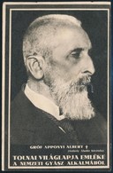 1933 Gróf Apponyi Albert (1846-1933) Politikus, Miniszter Halálának Alkalmából A Tolnai Világlapja által Kiadott Emlékla - Zonder Classificatie