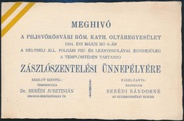 1934 Pilisvörösvár, Zászlószentelési ünnepségének Meghívója, A Zászló Szentelő Serédi Jusztinián Hercegprimás, A Zászlóa - Non Classés