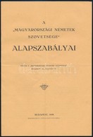 1939 A Magyarországi Németek Szövetsége Alapszabályai 8p + Magyarországi Német Népművelődési Egyesülat Alapszabályai 16p - Non Classés