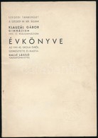 1942 A Szegedi Klauzál Gábor Gimn évkönyve. 66p. - Non Classés