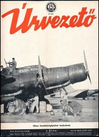 1942 Az Úrvezető C. Repülős újság 5. Száma - Non Classés