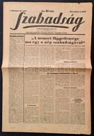 1945 A Szabadság Demokratikus Napilap I. évfolyamának 68. Száma, Címlapon A Felszabadulás Hírével - Non Classés