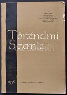 1958 Történelmi Szemle. I. évf. 1-2. Sz. Szerk.: H. Balázs Éva, Laczkó Miklós. Bp., Akadémiai Kiadó. - Non Classés