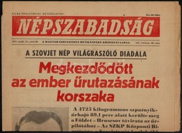 1961 Vegyes újság Tétel, 3 Db (2 Db Népszava, 1 Db  Népszabadság, Benne Az űrutazással Kapcsolatos Hírekkel, A Címlapoko - Non Classés