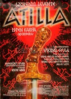 Attila Rockopera Plakátja. 50x70 Cm - Otros & Sin Clasificación
