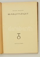 Rexa Dezső: Margitsziget. Bp., 1940, Officina, 110+1 P.+ 4 T. Szövegközti és Egészoldalas Fekete-fehér Fotókkal, és Egés - Unclassified