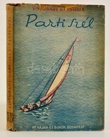 Visegrády Gabriella: Parti Szél. Budapest, [1943.] Dr. Vajna és Bokor. Kiadói Félvászon-kötésben, Színes, Illusztrált Ki - Zonder Classificatie