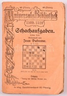 Dufresne, Jean: Schachaufgaben. Erster Teil. Leipzig, Verlag Von Philipp Reclam. Kiadói Papírkötés, Kopottas állapotban  - Non Classés