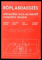 Röplabdaedzés Utánpótlás és Felnőtt Csapatok Részére. Bp., 1990. Hungária Sport. Kiadói Papírborítékban - Unclassified