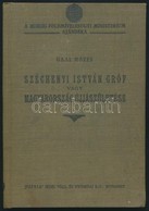 Gaal Mózes: Széchényi István Gróf Vagy Magyarország újjászületése. Bp.,é.n.,Franklin,(Pátria-ny.), 88 P. Kiadói Egészvás - Non Classés