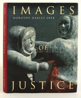 Dorothy Harley Eber: Image Of Justice. Montreal&Kingston-London-Buffalo, 1997, McGill-Queen's Univerity Press. Fekete-fe - Unclassified