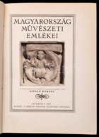 Divald Kornél: Magyarország Művészeti Emlékei. Bp., 1927, Királyi Magyar Egyetemi Nyomda. Későbbi átkötött Egészvászon-k - Non Classés