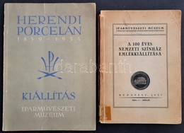 Iparművészeti Múzeum 2 Db Kiállítási Katalógusa:
A 100 éves Nemzeti Színház Emlékkiállítása. Bp., 1937, Iparművészeti Mú - Zonder Classificatie